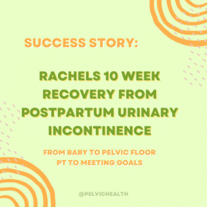 How Pelvic Floor PT Helps