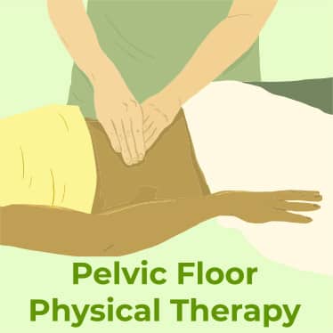 Pelvic Floor Physical Therapy